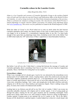 Carmelite Echoes in the Lourdes Grotto