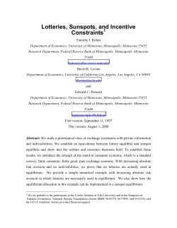 Lotteries, Sunspots, and Incentive Constraints