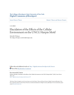 Elucidation of the Effects of the Cellular Environment on the UNCG