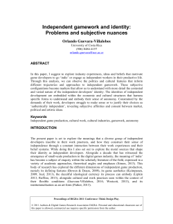 Independent gamework and identity: Problems and