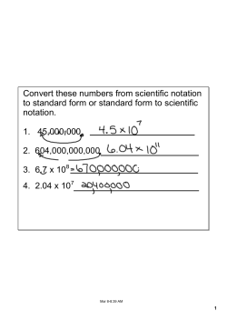 Convert these numbers from scientific notation to standard form or
