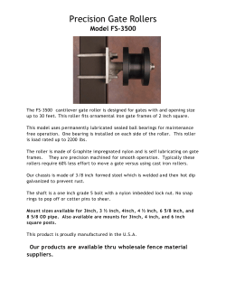 Precision Gate Rollers - Southwest Automated Security