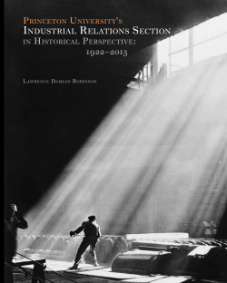Princeton University`s Industrial Relations Section in Historical