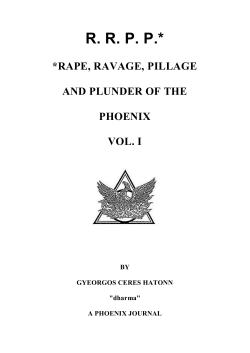 RRPP* - *RAPE, RAVAGE, PILLAGE AND PLUNDER OF THE