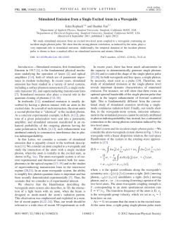 Stimulated Emission from a Single Excited Atom in a Waveguide