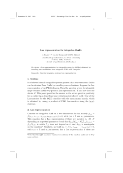 Lax representation for integrable O∆Es 1. Outline It is believed that