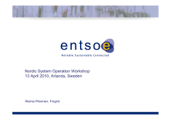 Nordic System Operations Workshop 13.4.2010 - entso-e