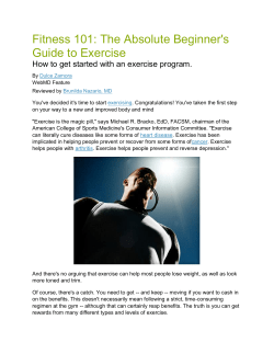 Fitness 101: The Absolute Beginner`s Guide to Exercise