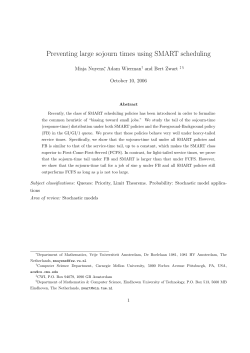 Preventing large sojourn times using SMART scheduling