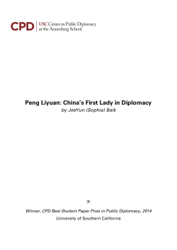 Peng Liyuan: China`s First Lady in Diplomacy by JeeYun