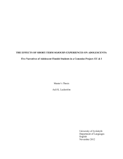 THE EFFECTS OF SHORT-TERM SOJOURN EXPERIENCES ON