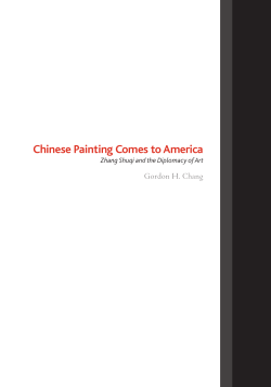 Chinese Painting Comes to America: Zhang Shuqi and the