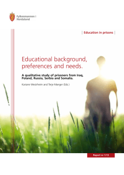 Educational background, preferences and needs.