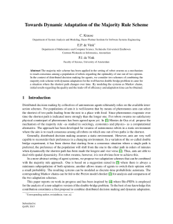 Towards Dynamic Adaptation of the Majority Rule