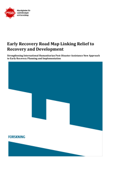 Early Recovery Road Map Linking Relief to Recovery and