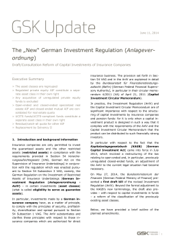 The &bdquo;New&ldquo; German Investment Regulation