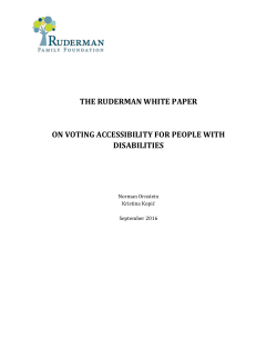 THE RUDERMAN WHITE PAPER ON VOTING ACCESSIBILITY