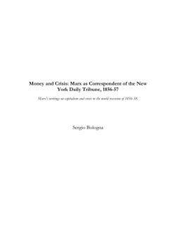 Money and Crisis: Marx as Correspondent of the New