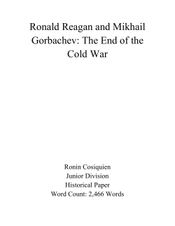 Ronald Reagan and Mikhail Gorbachev: The End of the Cold War