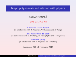 Graph polynomials and relation with physics