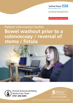 Bowel washout prior to a colonoscopy / reversal of stoma / fistula