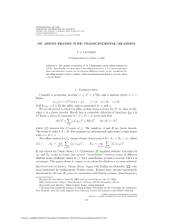 ON AFFINE FRAMES WITH TRANSCENDENTAL DILATIONS 1