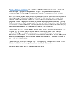 In Susan B. Anthony List v. Driehaus the Supreme Court held