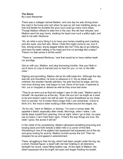 The Stone By Lloyd Alexander There was a cottager named Maibon