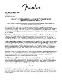 FENDER INTRODUCES 60th ANNIVERSARY TELECASTER