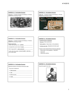 CHAPTER 11.3 &ndash; The Southern Economy Cotton Gin &ndash; a machine