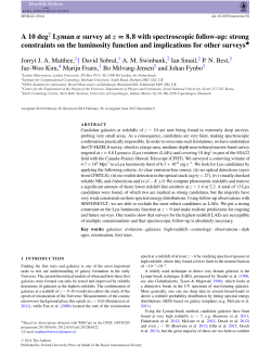 A 10 deg2 Lyman &alpha; survey at z = 8.8 with spectroscopic follow