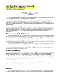 The Capacity to be Alone Three- and Two