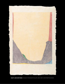 east and beyond: helen frankenthaler and her contemporaries