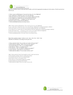 Match the meanings with the words/expressions in italics, and write