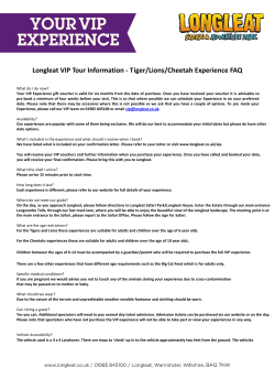 Longleat VIP Tour Information - Tiger/Lions/Cheetah Experience FAQ