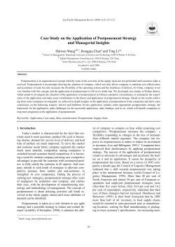 Case Study on the Application of Postponement Strategy and