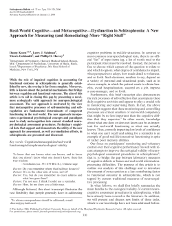 Real-World Cognitive&mdash;and Metacognitive&mdash;Dysfunction in