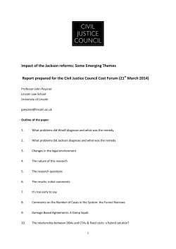 Impact of the Jackson reforms: Some Emerging Themes