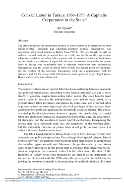 Convict Labor in Turkey, 1936&ndash;1953: A Capitalist Corporation in the