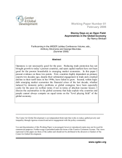 Stormy Days on an Open Field: Asymmetries in the Global Economy