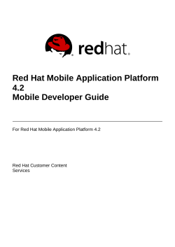 Red Hat Mobile Application Platform 4.2 Mobile Developer Guide