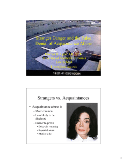 Stranger Danger and the False Denial of Acquaintance Abuse