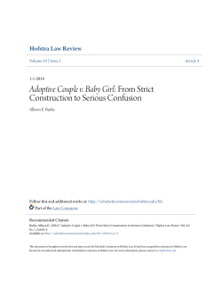 Adoptive Couple v. Baby Girl: From Strict Construction to