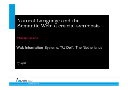 Natural Language and the Semantic Web: a crucial symbiosis