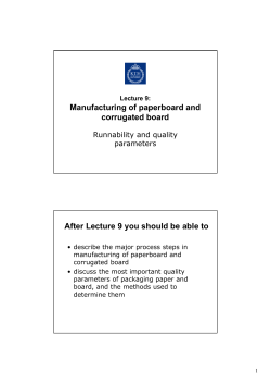 Manufacturing of paperboard and corrugated board After