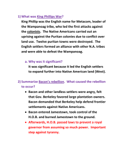 1) What was King Phillips War? King Phillip was the English name