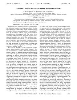 Pulsating, Creeping, and Erupting Solitons in