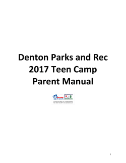 Denton Parks and Rec 2017 Teen Camp Parent Manual