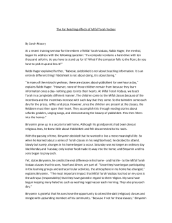 The Far Reaching effects of Mifal Torah Vodaas By Sarah Massry At