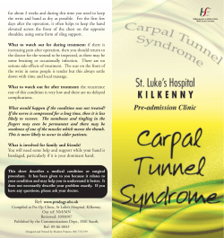 for about 2 weeks and during this time you need to keep the wrist